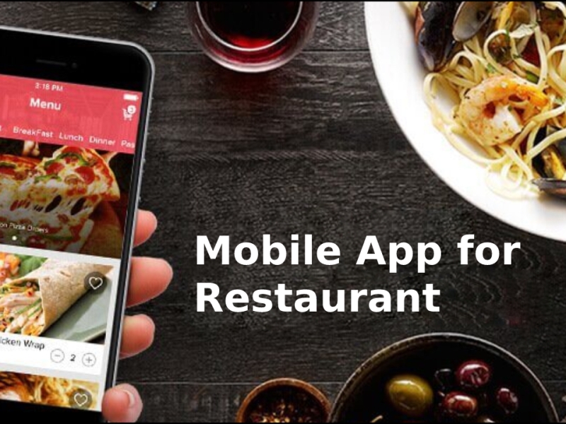 Advantages of Having a Mobile App for Restaurant Business
